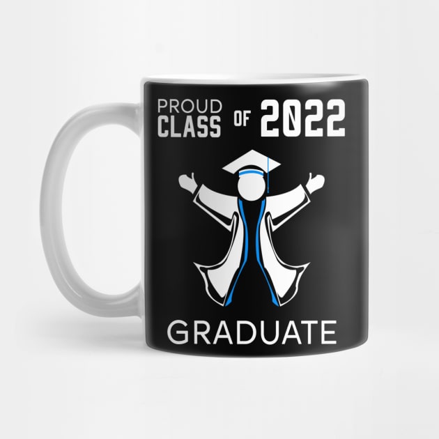 Proud class of 2022 graduate blue by HCreatives